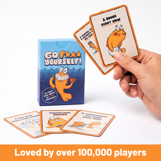 Go F*** Yourself Adult Card Game